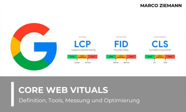 Core Web Vituals - Definition, Tools, Messung und Optimierung